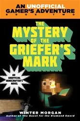Book cover of The Mystery of the Griefer's Mark by Winter Morgan