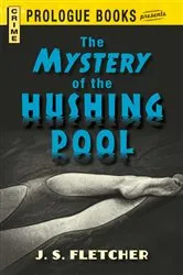 Book cover of The Mystery of the Hushing Pool by Unknown