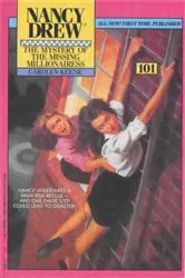 Book cover of The Mystery of the Missing Millionairess by Carolyn Keene