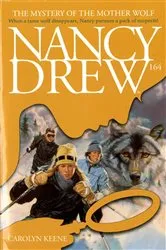 Book cover of The Mystery of the Mother Wolf by Carolyn Keene