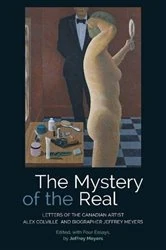 Book cover of The Mystery of the Real by Jeffrey Meyers