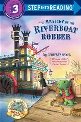 Book cover of The Mystery of the Riverboat Robber by Geoffrey Hayes