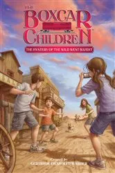 Book cover of The Mystery of the Wild West Bandit by Gertrude Chandler Warner