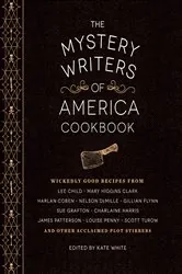 Book cover of The Mystery Writers of America Cookbook by Kate White