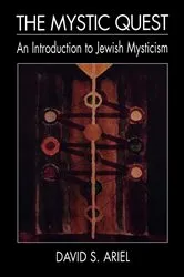Book cover of The Mystic Quest by David S. Ariel