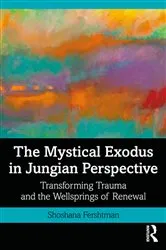 Book cover of The Mystical Exodus in Jungian Perspective by Shoshana Fershtman