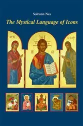 Book cover of The Mystical Language of Icons by Solrunn Nes