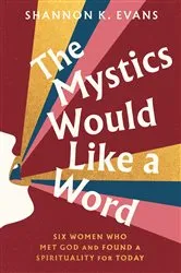 Book cover of The Mystics Would Like a Word by Unknown
