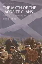 Book cover of The Myth of the Jacobite Clans (2nd ed.) by Murray Pittock
