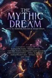 Book cover of The Mythic Dream by Dominik Parisien