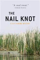 Book cover of The Nail Knot by John Galligan