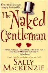 Book cover of The Naked Gentleman by Sally MacKenzie