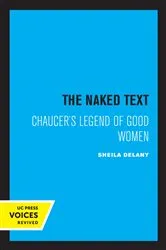 Book cover of The Naked Text by Sheila Delany