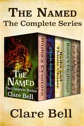 Book cover of The Named by Clare Bell