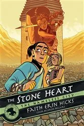 Book cover of The Nameless City: The Stone Heart by Faith Erin Hicks