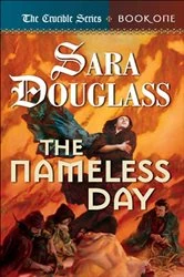 Book cover of The Nameless Day by Sara Douglass
