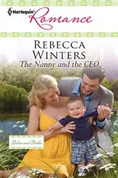 Book cover of The Nanny and the CEO by Rebecca Winters