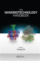 Book cover of The Nanobiotechnology Handbook by Yubing Xie