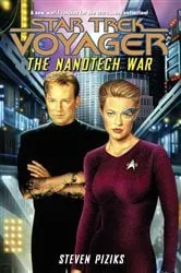 Book cover of The Nanotech War by Steven Piziks