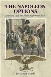 Book cover of The Napoleon Options by Jonathan North