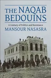 Book cover of The Naqab Bedouins by Unknown