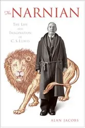Book cover of The Narnian by Alan Jacobs