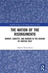 Book cover of The Nation of the Risorgimento by Alberto Banti
