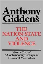 Book cover of The Nation-State and Violence by Anthony Giddens