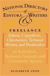 Book cover of The National Directory of Editors and Writers by Elizabeth Lyon