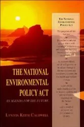 Book cover of The National Environmental Policy Act by Lynton Keith Caldwell