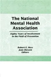 Book cover of The National Mental Health Association by Robert E Hess