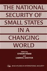 Book cover of The National Security of Small States in a Changing World by Efraim Inbar