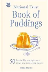 Book cover of The National Trust Book of Puddings by Regula Ysewijn