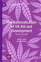 Book cover of The Nationalisation of UK Aid and Development by Melita Lazell