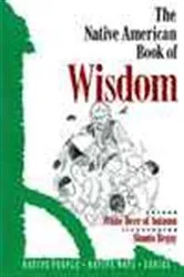Book cover of The Native American Book of Wisdom by White Deer of Autumn