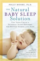 Book cover of The Natural Baby Sleep Solution by Unknown