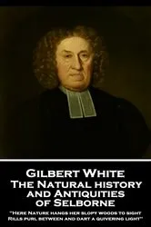 Book cover of The Natural History and Antiquities of Selborne by Gilbert White