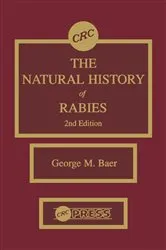Book cover of The Natural History of Rabies (2nd ed.) by George M. Baer