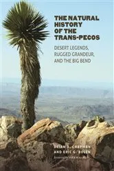 Book cover of The Natural History of the Trans-Pecos by Brian R. Chapman