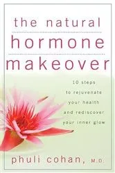 Book cover of The Natural Hormone Makeover by Unknown