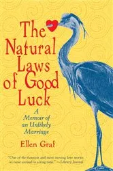 Book cover of The Natural Laws of Good Luck by Unknown