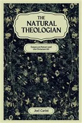 Book cover of The Natural Theologian by Joel B Carini