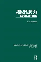 Book cover of The Natural Theology of Evolution by J. N. Shearman