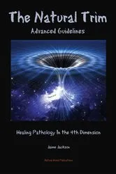 Book cover of The Natural Trim: Advanced Guidelines by Jaime Jackson