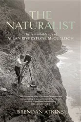 Book cover of The Naturalist by Brendan Atkins