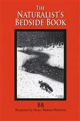 Book cover of The Naturalist's Bedside Book by BB