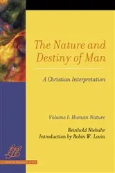 Book cover of The Nature and Destiny of Man: A Christian Interpretation by Reinhold Niebuhr