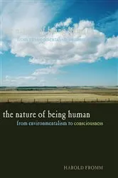 Book cover of The Nature of Being Human by Harold Fromm