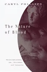 Book cover of The Nature of Blood by Caryl Phillips