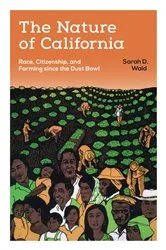 Book cover of The Nature of California by Sarah D. Wald